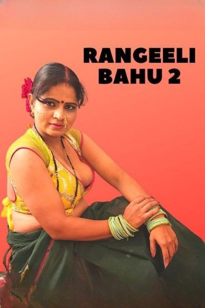 [18+] Rangeeli Bahu 2 (2022) NeonX Short Film